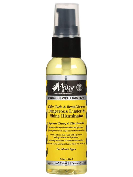 Proceed With Caution Dangerous Luster & Shine Illuminator
